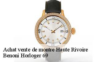 Achat vente de montre  haute-rivoire-69610 Benoni Horloger 69