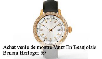 Achat vente de montre  vaux-en-beaujolais-69460 Benoni Horloger 69