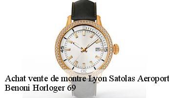 Achat vente de montre  lyon-satolas-aeroport-69125 Benoni Horloger 69